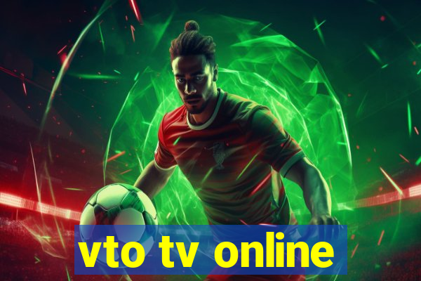 vto tv online